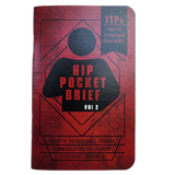 Hip Pocket Brief Volume 2 - Tactics, Techniques, and Procedures for the Everyday Civilian